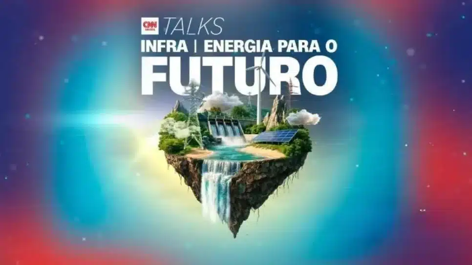 CNN Talks Infra | Energia para o futuro